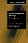 Shame Management through Reintegration