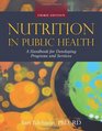 Nutrition in Public Health Third Edition