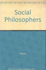 Social Philosophers Community and Conflict in Western Thought