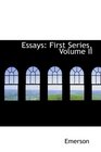 Essays First Series Volume II