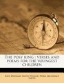 The posy ring verses and poems for the youngest children