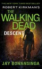 Robert Kirkman's The Walking Dead Descent