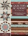 Quilter's Academy Vol 4  Senior Year A Skill Building Course in Quiltmaking