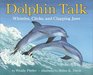 Dolphin Talk  Whistles Clicks and Clapping Jaws