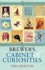 Brewer's Cabinet of Curiosities
