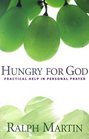 Hungry for God Practical Help in Personal Prayer
