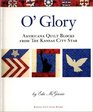 O'Glory Americana Quilt Blocks from the Kansas City Star