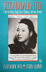 Second Daughter Growing Up in China 19301949