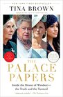 The Palace Papers Inside the House of Windsorthe Truth and the Turmoil