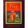 A Treasury for Five Year Olds A Collection of Stories Fairy Tales and Nursery Rhymes