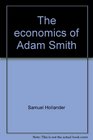 The economics of Adam Smith