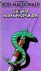 The Way Some People Die