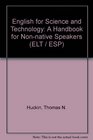 English for Science and Technology A Handbook for Nonnative Speakers