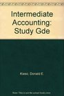 Student Study Guide to accompany Intermediate Accounting