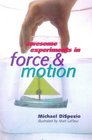 Awesome Experiments in Force  Motion