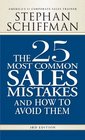 The 25 Most Common Sales Mistakes    And How to Avoid Them
