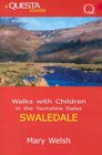 Walks with Children in Swaledale