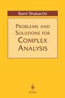 Problems and Solutions for Complex Analysis