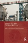 China Oil and Global Politics