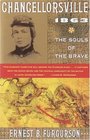 Chancellorsville 1863  The Souls of the Brave