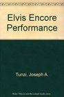 Elvis Encore Performance