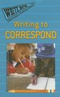 Writing to Correspond