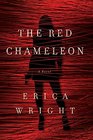 The Red Chameleon A Novel