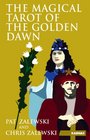 The Magical Tarot of the Golden Dawn