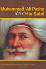 Muhammad Ali Pasha and His Sabil