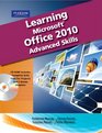 Learning Microsoft Office 2010 Advanced Student Edition