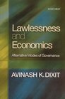 Lawlessness and Economics  Alternative Modes of Governance
