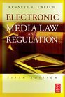 Electronic Media Law and Regulation Fifth Edition