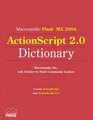 Macromedia Flash MX 2004 ActionScript 20 Dictionary
