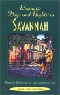 Romantic Days and Nights in Savannah 2nd Romantic Diversions in and around the City