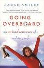Going Overboard The Misadventures of a Military Wife