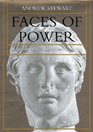 Faces of Power Alexander's Image and Hellenistic Politics