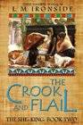 The Crook and Flail (The She-King) (Volume 2)