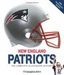 New England Patriots The Complete Illustrated History