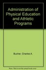 Administration of Physical Education and Athletic Programs