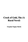 The Crock of Gold A Rural Nove
