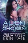 Alien Commander's Chosen (Scifi Alien Romance)
