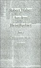 Aus dem Bleistiftgebiet 6 Bde Bd5/6 Mikrogramme aus den Jahren 1925/33 2 Bde