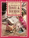 1st Class An Introduction to Travel and Tourism