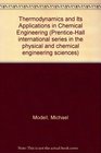 Thermodynamics and Its Applications in Chemical Engineering