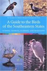 A Guide to the Birds of the Southeastern States Florida Georgia Alabama and Mississippi