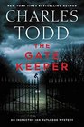 The Gate Keeper (Inspector Ian Rutledge, Bk 20)