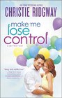 Make Me Lose Control