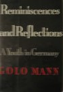 Reminiscences and Reflections A Youth in Germany