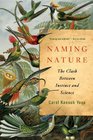 Naming Nature The Clash Between Instinct and Science