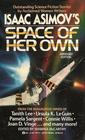 Isaac Asimov's Space of Her Own
